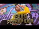 Fard - Peter Pan 2 (2018)