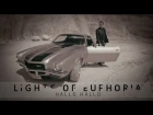 Lights of Euphoria - Hallo Hallo (Official Video)