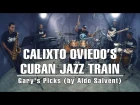 Soultone Cymbals: Calixto Oviedo's Cuban Jazz Train - Gary's Picks