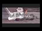 Deep as Ocean - Broken Dreams (Official Music Video)