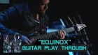 Andy James - Equinox (Guitar Playthrough)