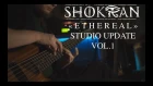 SHOKRAN - Studio Update vol.1 [ETHEREAL]