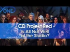Is All Not Well at CD Projekt Red?
