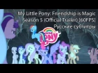 [RUS Sub / 1080p / 60FPS] My Little Pony: FiM - Season 5 (Official Trailer) [FullHD]