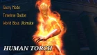 [MFF] Tier-2 Human Torch Gameplay