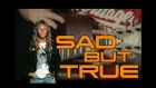 Metallica - Sad But True (acoustic guitar cover)