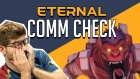 Eternal Comm Check: Volume 1