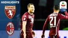 Torino 2-0 Milan | Belotti And Berenguer Goals Send Torino Above Milan | Serie A