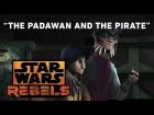 The Padawan and the Pirate - Brothers of the Broken Horn Preview | Star Wars Rebels