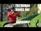 BRUH! HUMAN HANDS ARE AWESOME | POPPIN JOHN
