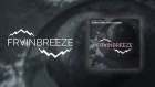 Frainbreeze - Trance Template FL Studio 20 (Pure, Vocal, Slice)