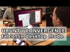 Ubuntu convergence: tablet in desktop mode