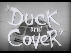 Duck and Cover - Пригнись и накройся