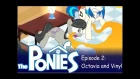 My Little Pony in The Sims - Episode 2 - Octavia and Vinyl Scratch