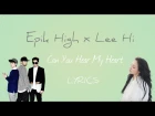 Epik High (ft. Lee Hi) 'Can You Hear My Heart'