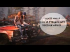 【Felya & DiWilliam】Glass Walls 【Life is Strange OST RUS】