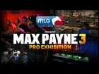 Max Payne 3 - MLG Pro Exhibition Sneak Preview
