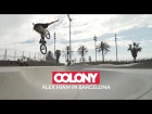 Alex Hiam in Barcelona - Colony BMX // insidebmx