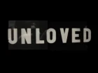 Unloved - When A Woman Is Around