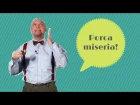 Parolacce italiane: "PORCA MISERIA!" | ALMA Edizioni