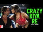 Crazy Kiya Re - Full Song - Dhoom:2