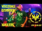 Visceral Disorder - Maulers [Рок-клуб "M.place"] (Саратов) (Live) 19.08.2017