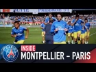 INSIDE - MONTPELLIER VS PARIS SAINT-GERMAIN with Kylian Mbappé