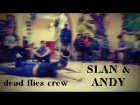 Slan & Andy - Freedom (Dead Flies Crew \ Мертвые Мухи)