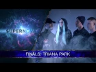 Triana Park “Line” (Supernova 2017 final)