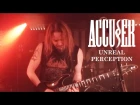 Accuser - Unreal Perception (2016, ОФИЦИАЛЬНЫЙ КЛИП)