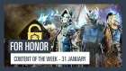 FOR HONOR - New content of the week (31 January)