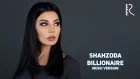 Шахзода | Shahzoda - Billionaire (Dr. Costi mix)