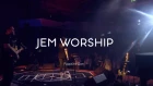 JEM WORSHIP - Радость дал (LIVE)