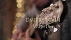 Dmitry Levin - Vacuum - Alternative Version ("Starwalker" Album)