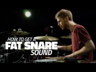 How To Get A Fat Snare Sound - Drum Lesson (Drumeo)