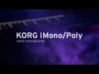 KORG iMono/Poly | 4VCO SYNTHESIZER