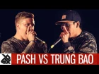 PASH vs TRUNG BAO | WBC Solo Battle | FINAL