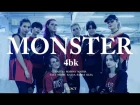 EXO 엑소 'Monster' dance cover by 4BK
