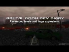 Dev Diary - Brutal Doom v21