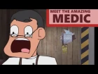 Meet the Amazing Medic