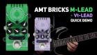 AMT Bricks M-Lead + Vt-Lead tube preamps DEMO (no talking)