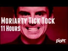 Мориарти Тик-Так 11 часовая версия / Jim Moriarty Tick Tock