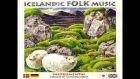 Íslandsklukkur (Instrumental Icelandic Folk Music)