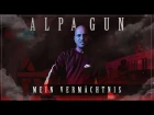Alpa Gun - Mein Vermächtnis (2017)
