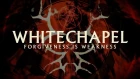 Whitechapel "Forgiveness Is Weakness" (LYRIC VIDEO)