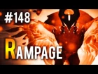 Dota 2 Rampage Moments - EP 148