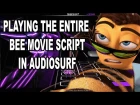 Playing The Entire Bee Movie Script in AudioSurf