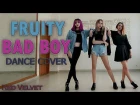 [FRUITY] Red Velvet (레드벨벳) - Bad Boy dance cover
