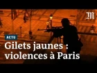 « Gilets jaunes » : violences au cœur de Paris