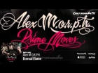 Alex M.O.R.P.H. - Eternal Flame (Prime Mover album preview)